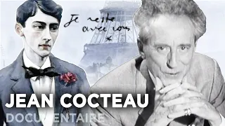 Jean Cocteau, je reste avec vous - Portrait - Documentaire complet