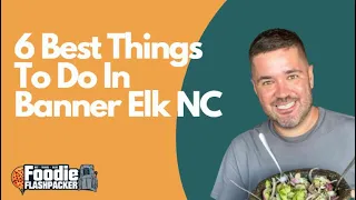 6 Best Things To Do In Banner Elk NC 1