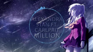 Alexandra Stan ft. Carlprit - Million (Nightcore) 🎧