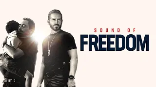 Sound of Freedom - Official Trailer