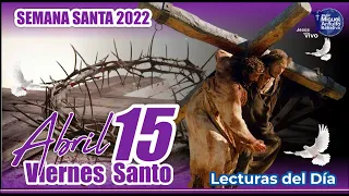 Lecturas del día de hoy Viernes  Santo del 2022  Padre Miguel Arnulfo Babativa