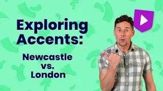 Exploring Accents: Newcastle vs. London | Learn English with Cambridge