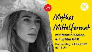 Mythos Mittelformat LIVE - Shooting mit Martin Krolop und dem Fujifilm GFX-System | Foto Koch