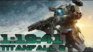 [Former WR] Titanfall 2 Any% Speedrun in 1:19:41