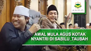 SUGENG AMBAL WARSO GUS IQDAM | History Perjalanan Hidup "AGUS KOTAK" Sampai Nyantri Di Sabilu_Taubah