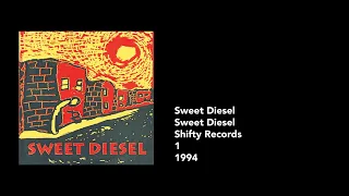 Sweet Diesel – "Sweet Diesel" [1994] [Vinyl Rip]