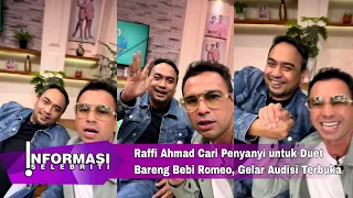 Raffi Ahmad Cari Penyanyi untuk Duet Bareng Bebi Romeo, Gelar Audisi Terbuka