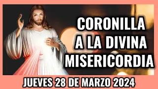 Coronilla a la Divina Misericordia de Hoy. Jueves 28 de Marzo 2024 - Misericordia