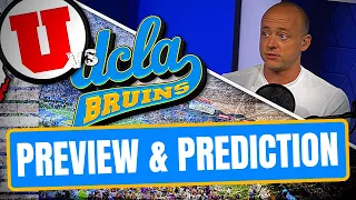 Utah vs UCLA - Preview + Prediction (Late Kick Cut)