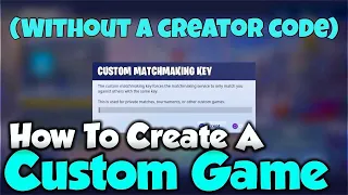 How To Create A Custom Game In Fortnite WITHOUT A Support A Creator Code! +Giveaway