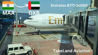 TRIP REPORT [ Emirates B777-300ER ] Chennai - Dubai