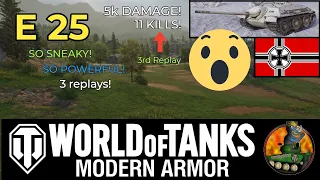 E 25 II So SNEAKY, So POWERFUL! II 5K Damage and 11 kills! II World of Tanks Modern Armour II WoTC