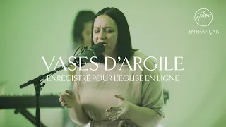 Vases d'argile - Grâce infinie (L'église en ligne) | Hillsong France