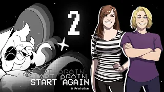 Start Again: A Prologue #2 | IN BLOOD AND STARS