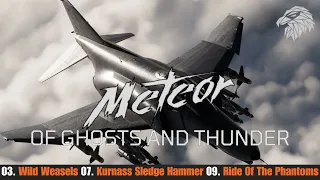 Meteor F-4E DCS: "Of Ghosts And Thunder" | Wild Weasels - Kurnass Sledgehammer -Ride Of The Phantoms