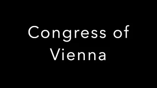 The Congress Of Vienna-Documentary- short film