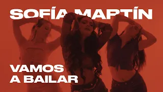 Sofía Martín - Vamos A Bailar (Official Video)