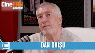 Dan Chișu (5 minute, București Non Stop, Ursul, WebSiteStory) | CineFAN.podcast | S01E05