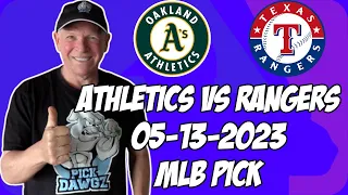 Oakland A's vs Texas Rangers 5/13/23 MLB Free Pick Free MLB Betting Tips