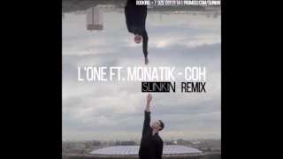 L'One ft. Monatik – Сон (SLINKIN Remix)