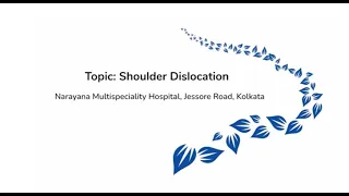 Shoulder Dislocation | Dr. Deep Chakraborty