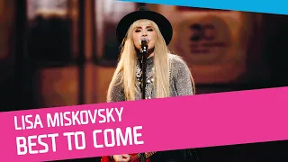 Lisa Miskovsky - Best To Come