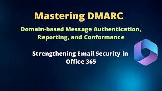 What is DMARC | Set up DMARC for custom domains in Office 365 | What is SPF alignment