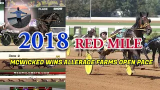 2018 Red Mile - McWicked Wins Allerage Farms Open Pace ($179,000)