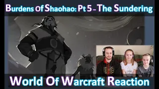 The Burdens of Shaohao - Part 5: The Sundering | Reaction