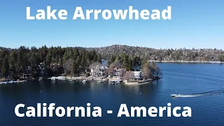 [4K[ Lake Arrowhead