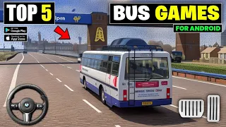 Top 5 New Bus Simulator Games For Android | Best bus simulator games for android 2024