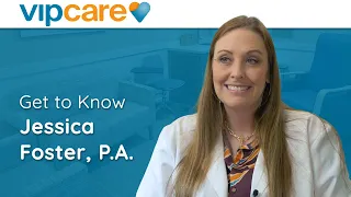 Meet Jessica Foster, PA: VIPcare’s Midwest City Location