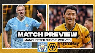 Manchester City vs Wolves - Match Preview