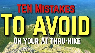 Ten Mistakes to avoid on the Appalachian Trail