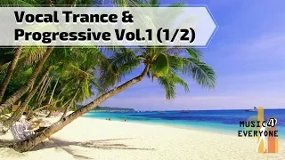 VA - Music For Everyone - Vocal Trance & Progressive Vol.1 Mix (1/2)