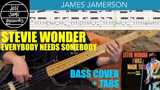 James Jamerson // Stevie Wonder - Everybody Needs Somebody // BASS COVER + TABS