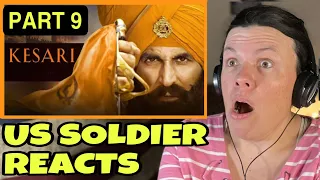 Kesari Movie Reaction Part 9/10 (US Soldier Reacts)