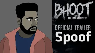 Bhoot: The Haunted Ship | OFFICIAL TRAILER | Spoof | Vicky Kaushal
