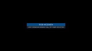CMHF 2017 Rob McEwen Tribute Video