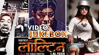 LALTEEN | New Nepali Movie 2019/2075 | Dayahang Rai | Priyanka Karki | Video JukeBox