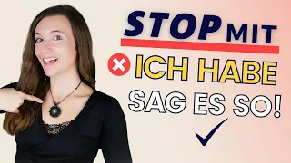 Wichtige SYNONYME für HABEN / ICH HABE! Deutsch B1, B2, C1, C2 | Sprechen Übungen & Wortschatz