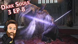 The Journey To Pontiff Sulyvahn - Dark Souls 3 First Playthrough EP 8