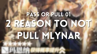 Mlynar the GoldenSlash | Operator Analysis | Pull or Pass 01 | Arknights