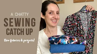 Sewing catch up | New fabrics and projects! #FridaySews