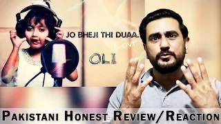 Reaction on Duaa | Jo Bheji Thi Duaa | Full Song Cover by OLI | Shanghai