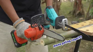mini chainsaw vs reciprocating saw, apa bedanya?? + uji coba buat potong bambu..