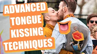 Advanced Tongue Kissing Techniques