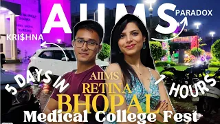 5 days in 1 hr | AIIMS BHOPAL Campus & Fest | Retina 2023 |  Trip to Bhopal