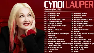 Cyndi Lauper Greatest Hits Playlist 2021 - Best Songs of Cyndi Lauper 2021 | Best Songs Ever 2021