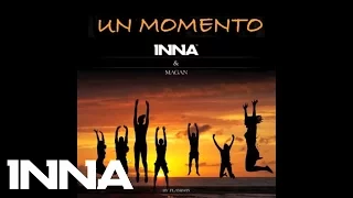 INNA feat. Juan Magan - Un Momento (Extended Version) | by Play & WIn